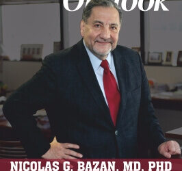 NICOLAS G. BAZAN, MD, PHD THE ARCHITECT OF NEUROINNOVATION, 2026