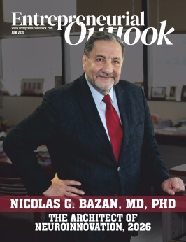 NICOLAS G. BAZAN, MD, PHD THE ARCHITECT OF NEUROINNOVATION, 2026